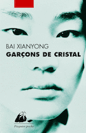 Garçons de cristal [nouvelle édition]